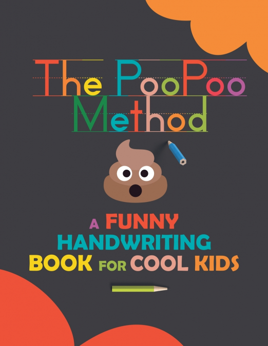 The PooPoo Method