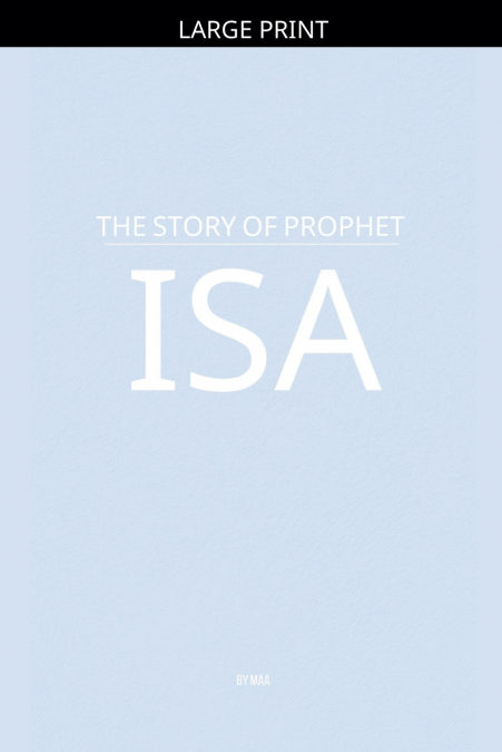 The Story of Prophet Isa
