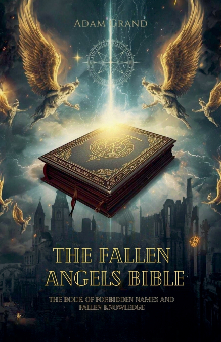 The Fallen Angels Bible
