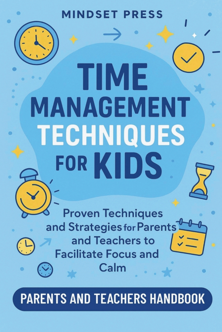 Time Management Techniques for Kids