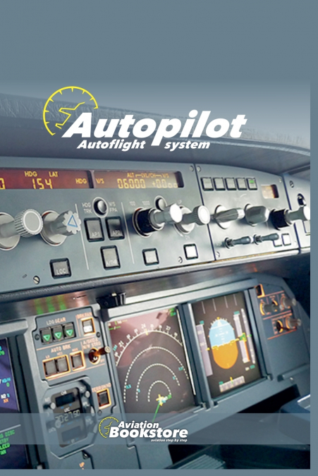 Autopilot Autoflight system