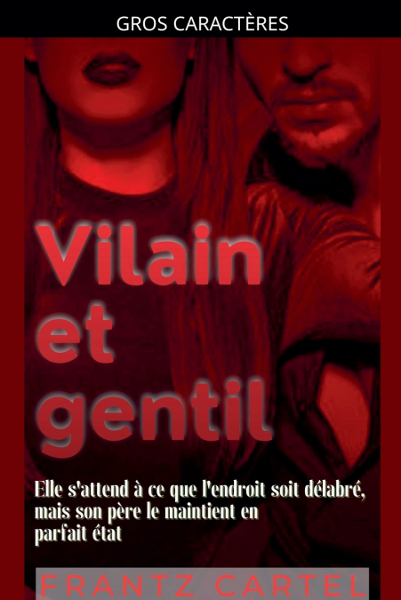 Vilain et gentil