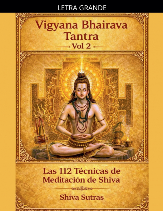 Vigyana Bhairava Tantra, Vol.2