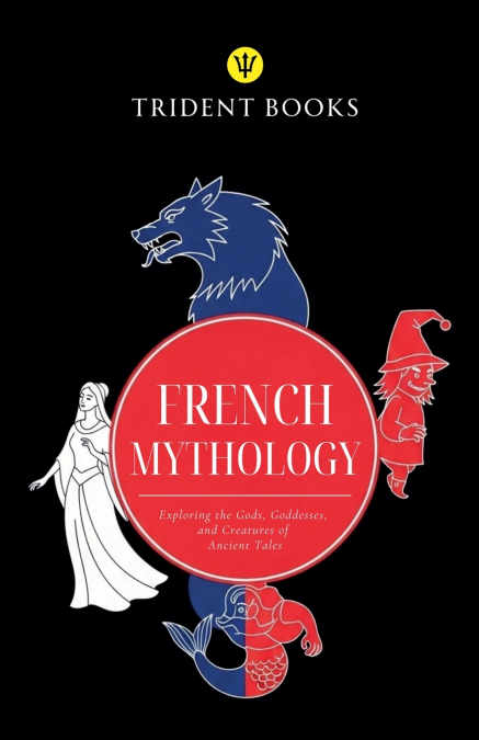 French Mythology