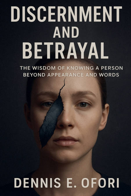 Discernment and Betrayal