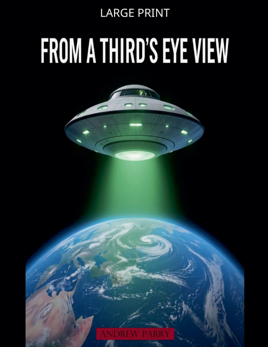 From a Third’s Eye View