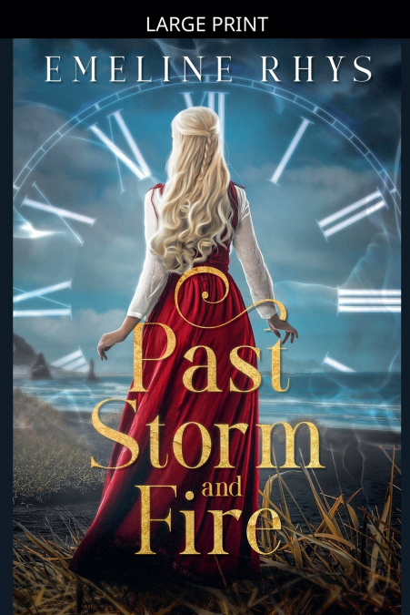 Past Storm and Fire