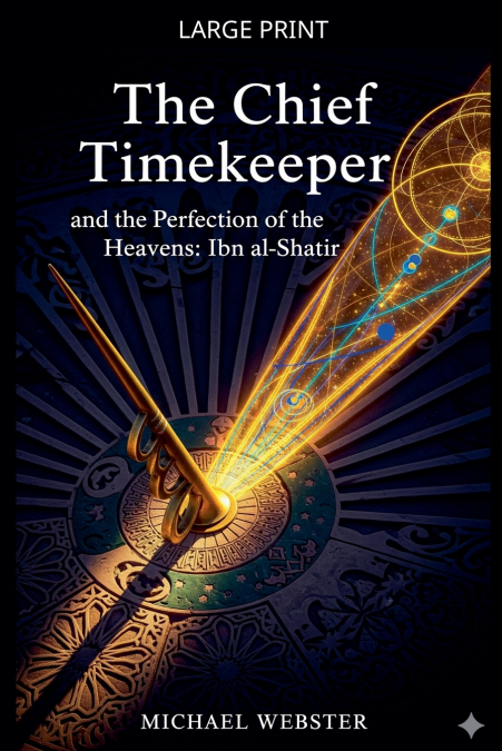 The Chief Timekeeper and the Perfection of the Heavens
