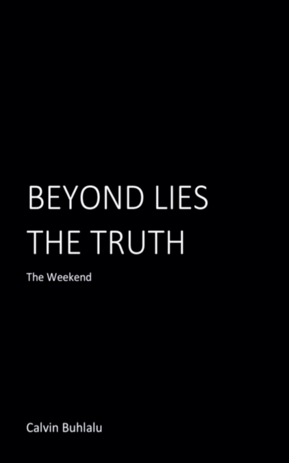 Beyond Lies the Truth