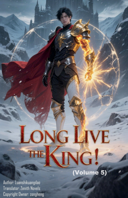 Long Live the King! (Volume 5)