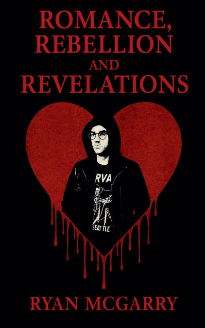Romance, Rebellion and Revelations