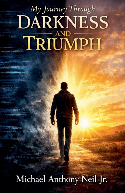 My Journey Through Darkness and Triumph