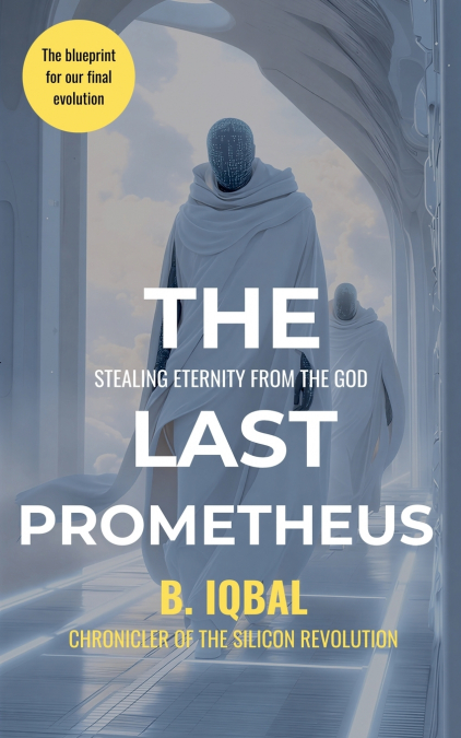 The Last Prometheus