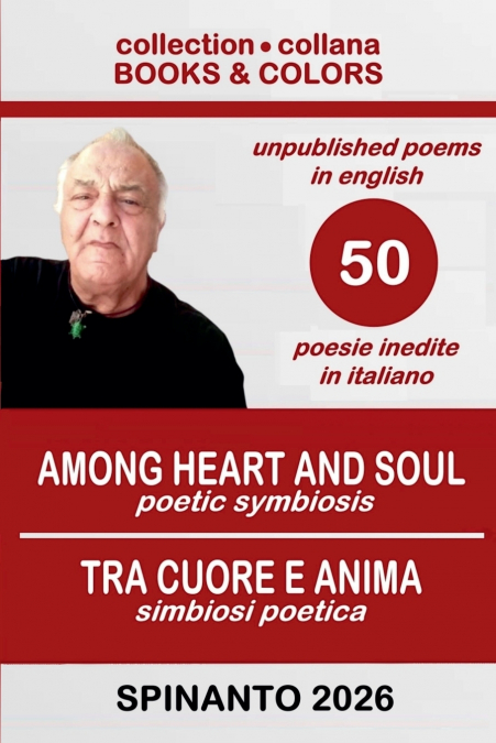 AMONG HEART AND SOUL - TRA CUORE E ANIMA   poetic symbiosis - simbiosi poetica