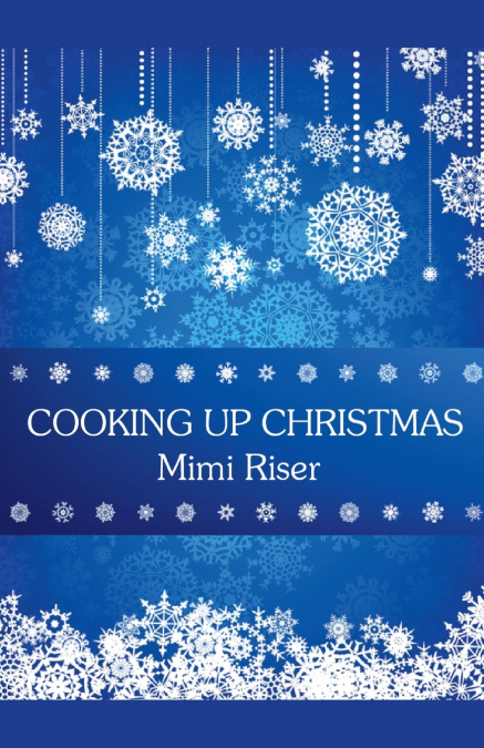 Cooking Up Christmas