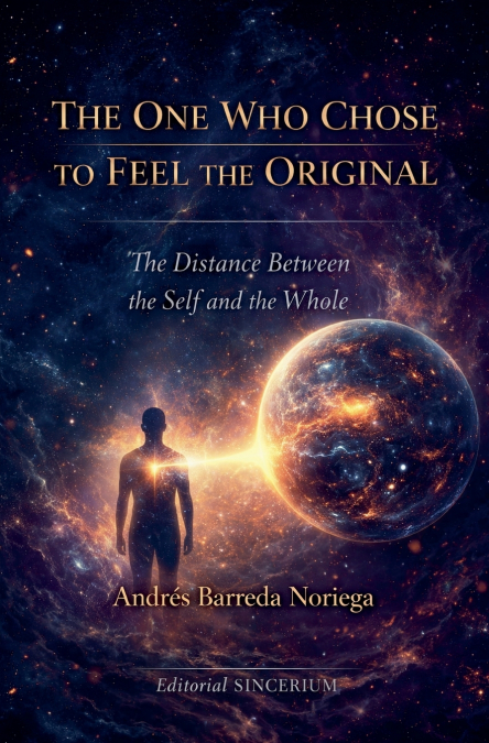 The One Who Chose to Feel the Original