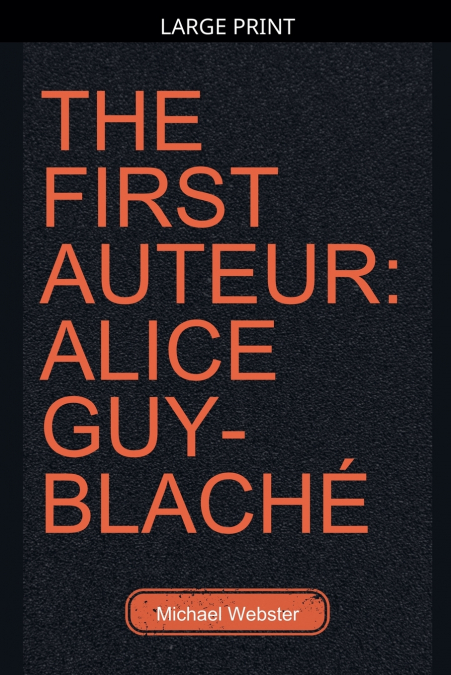 The First Auteur