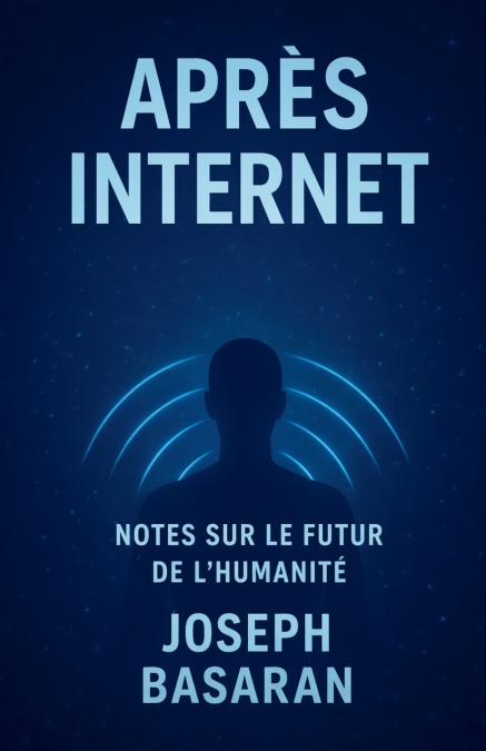 Après l’Internet