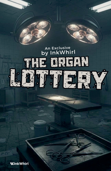 The Organ Lottery