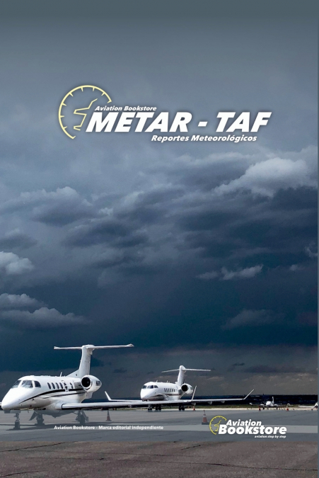 METAR-TAF Reportes Meteorológicos