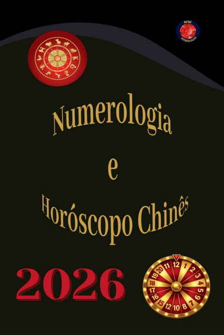 Numerologia  e  Horóscopo  Chinês 2026