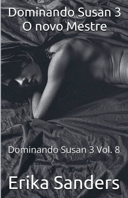 Dominando Susan 3 O novo Mestre