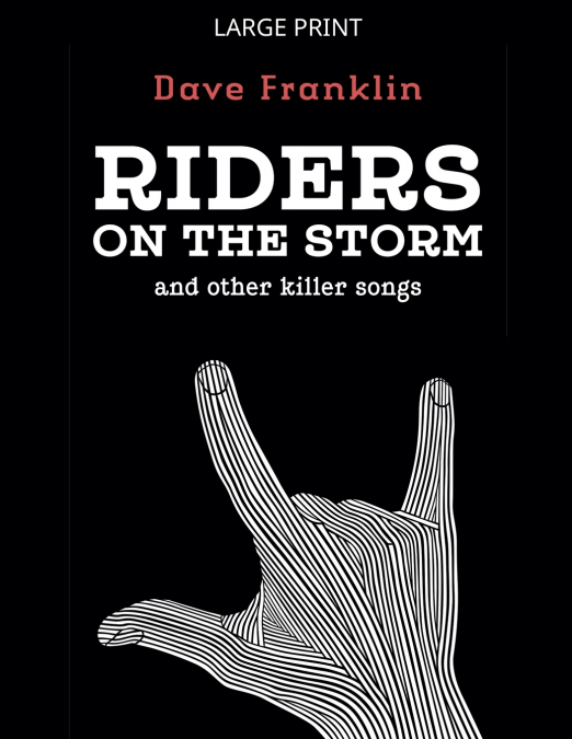 Riders on the Storm and Other Killer Songs