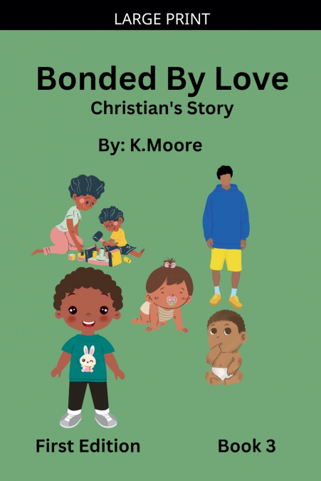 Bonded by Love (Christian’s Story)