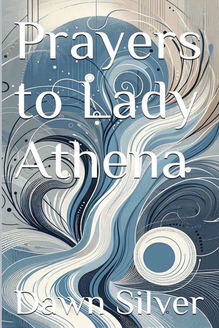 Prayers to Lady Athena