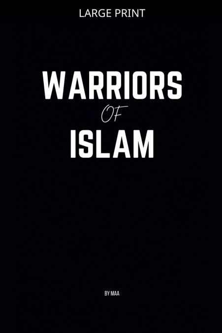 Warriors of Islam