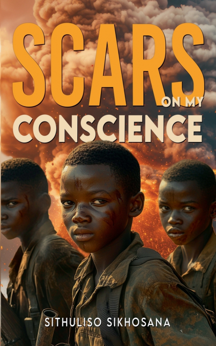 Scars on my Conscience