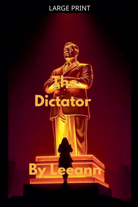 The Dictator