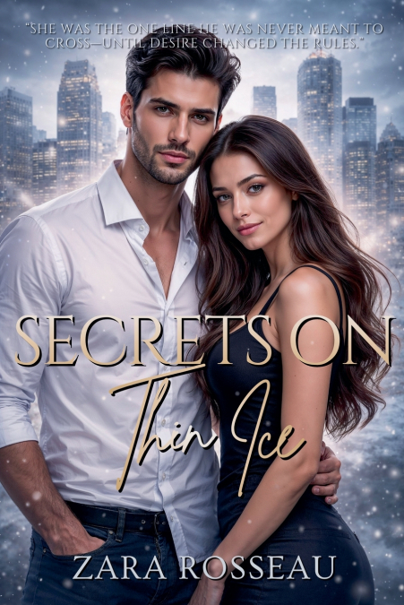 Secrets on Thin Ice
