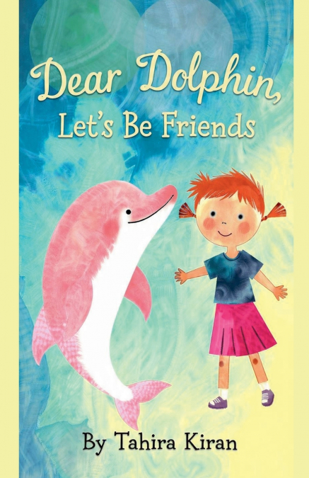 Dear Dolphin, Let’s Be Friends