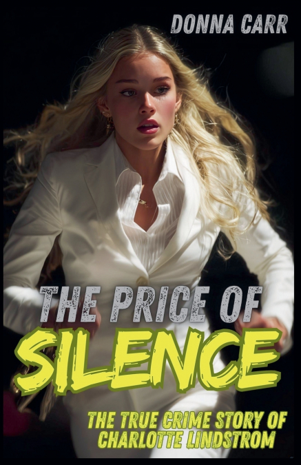 The Price of Silence