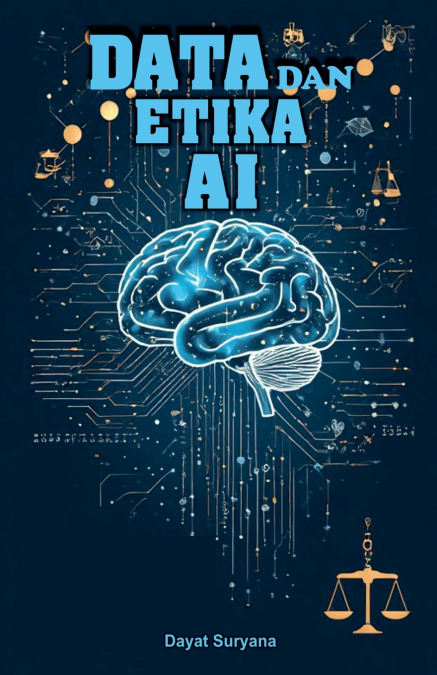 Data dan Etika AI