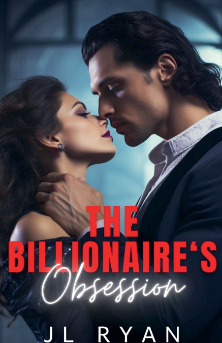 The Billionaire’s Obsession