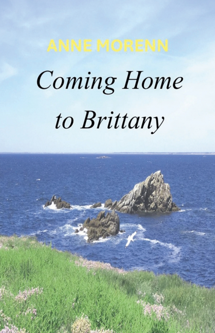 Coming Home to Brittany