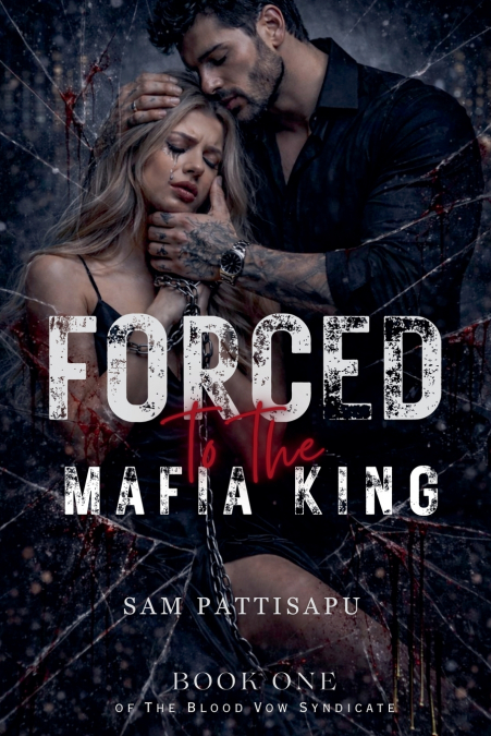 Forced to the Mafia King