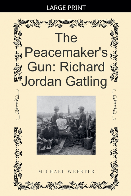 The Peacemaker’s Gun