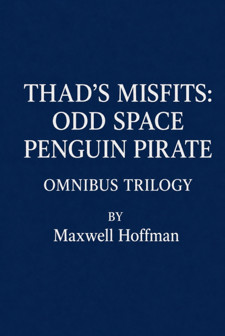 Thad’s Misfits