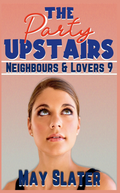 The Party Upstairs
