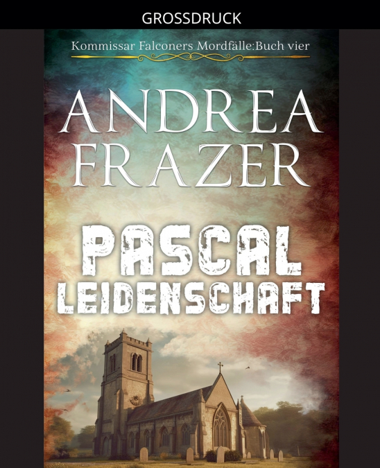 Pascal Leidenschaft