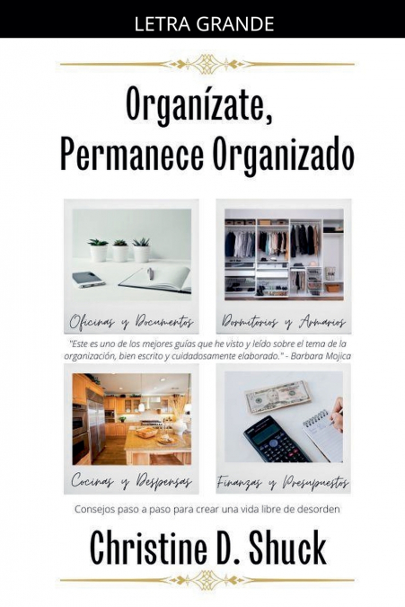 Organízate, Permanece Organizado