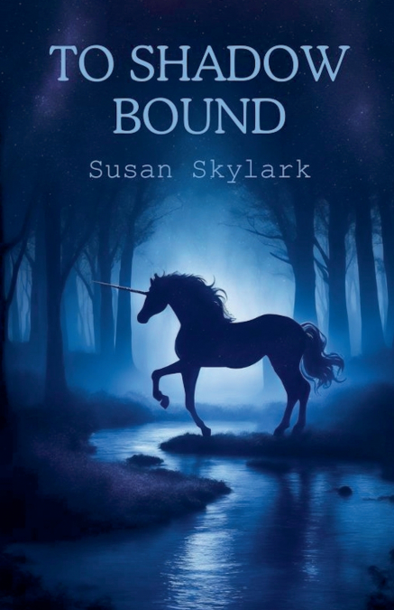 To Shadow Bound