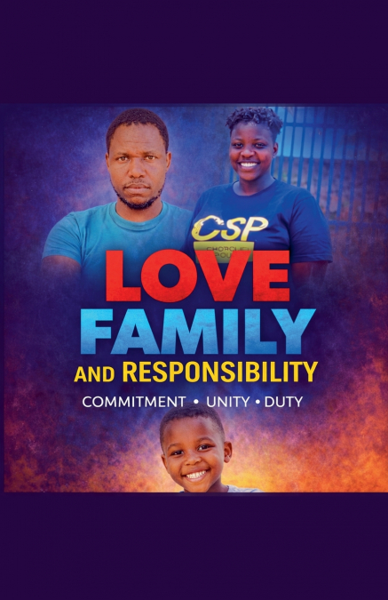 Love, Family and Responsibility