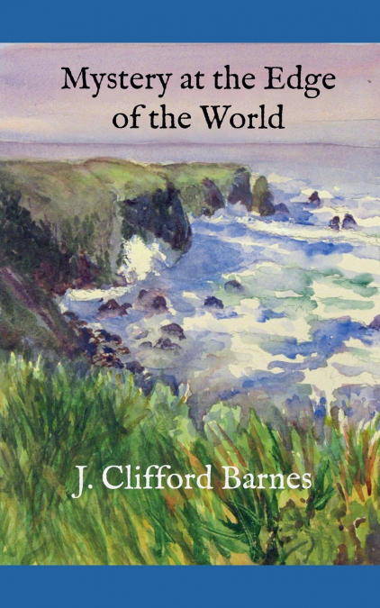 Mystery at the Edge of the World