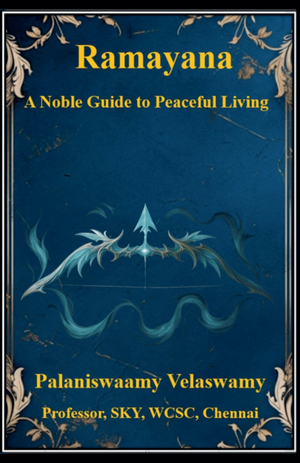 Ramayana - A Noble Guide to Peaceful Living