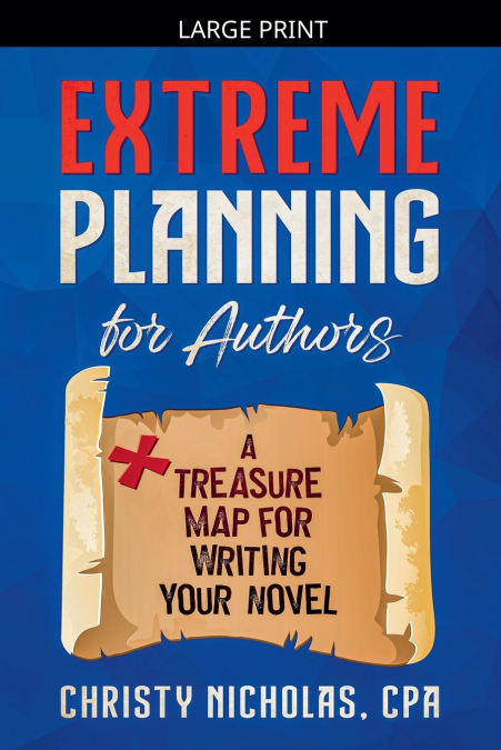 Extreme Planning for Authors