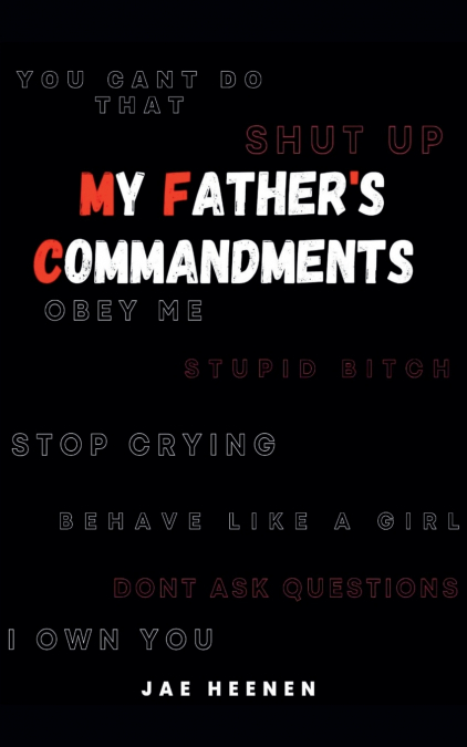 My Father’s Commandments
